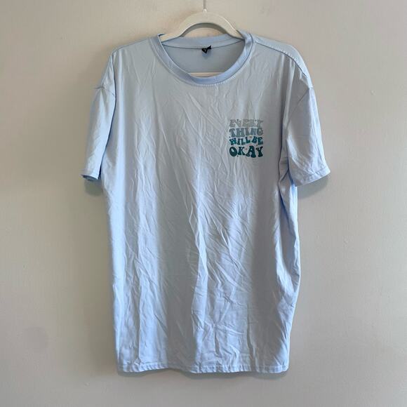 Shein Size M Blue T-Shirt Every Thing Will Be Okay - Picture 1 of 6